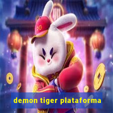 demon tiger plataforma